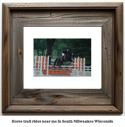 horse trail rides near me in South Milwaukee, Wisconsin